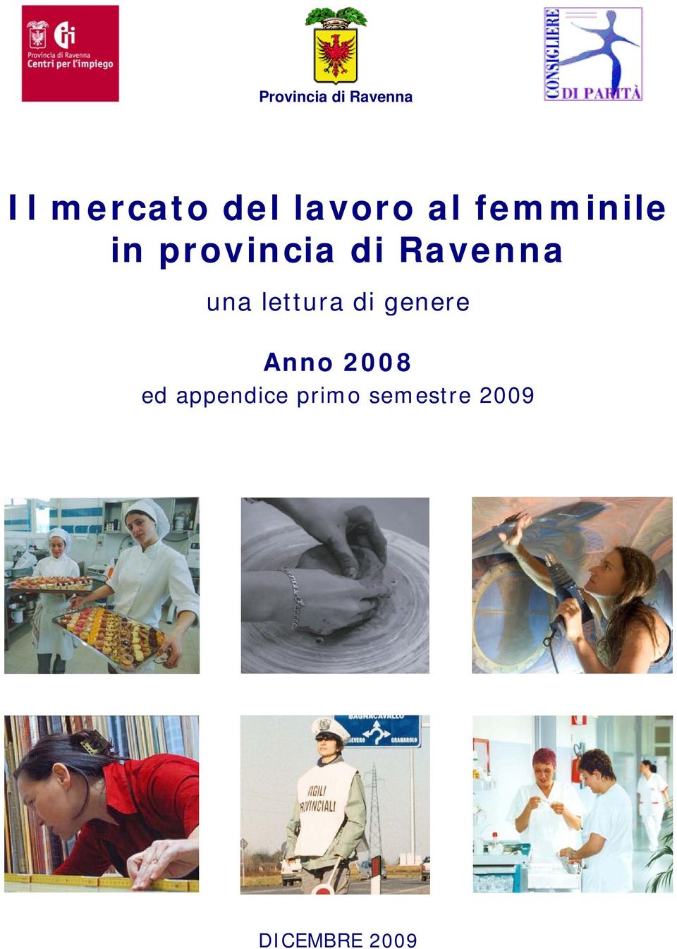 Ravenna una lettura di genere Anno 2008