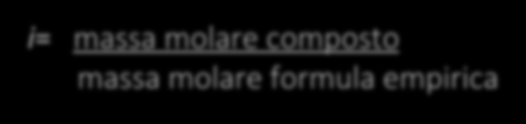 FORMULE CHIMICHE FORMULA MINIMA: si limita ad indicare gli atomi costituenti il composto nel loro rapporto numerico di combinazione.