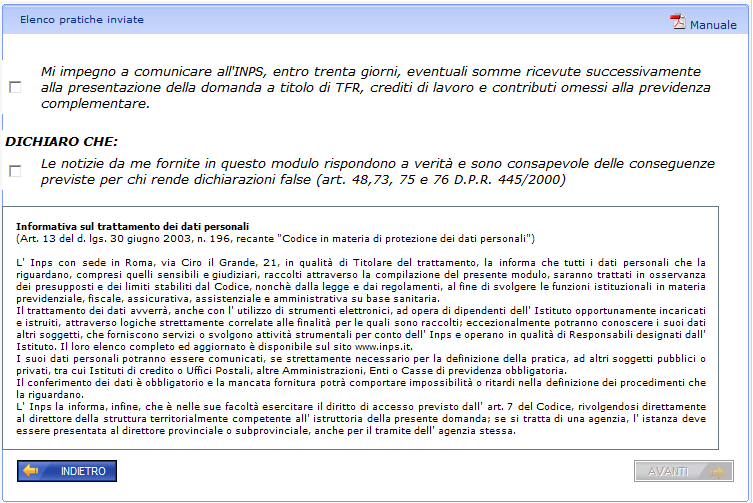 Figura 43 EREDE -INFORMATIVA PRIVACY Il pulsante Avanti si attiva SOLO dopo aver accettato le due dichiarazioni riportate nella parte superiore; conduce alla pagina finale contenente il riepilogo dei