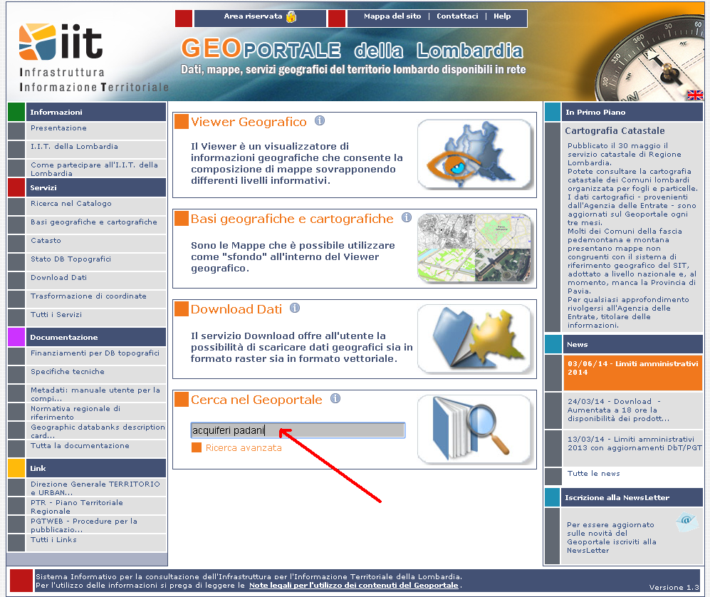 4. Geologia degli acquiferi padani della Regione Lombardia Dalla home del GeoPortale, digitando come chiave di ricerca acquiferi padani Si accede ai materiali relativi allo studio Geologia degli