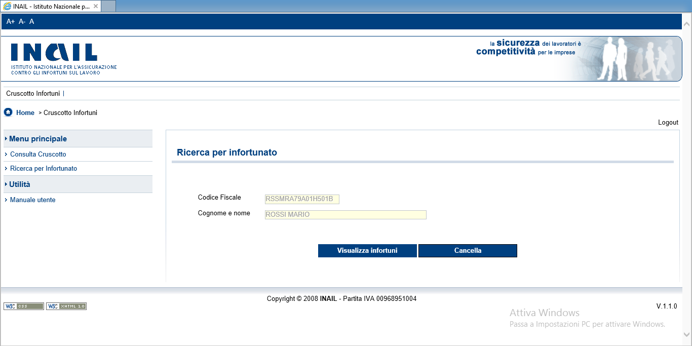 RICERCA PER INFORTUNATO La selezione della voce Ricerca per Infortunato, nel menu contestuale, apre la pagina per impostare i dati di ricerca ed ottenere il report pdf con gli infortuni relativi ad