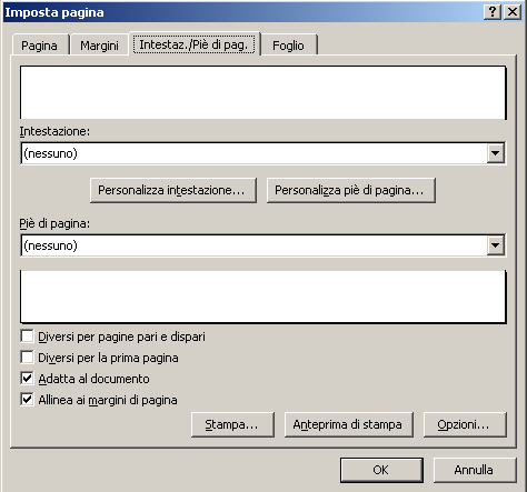 Impostare la pagina (3) Dalla scheda Intestaz./Piè di pag.