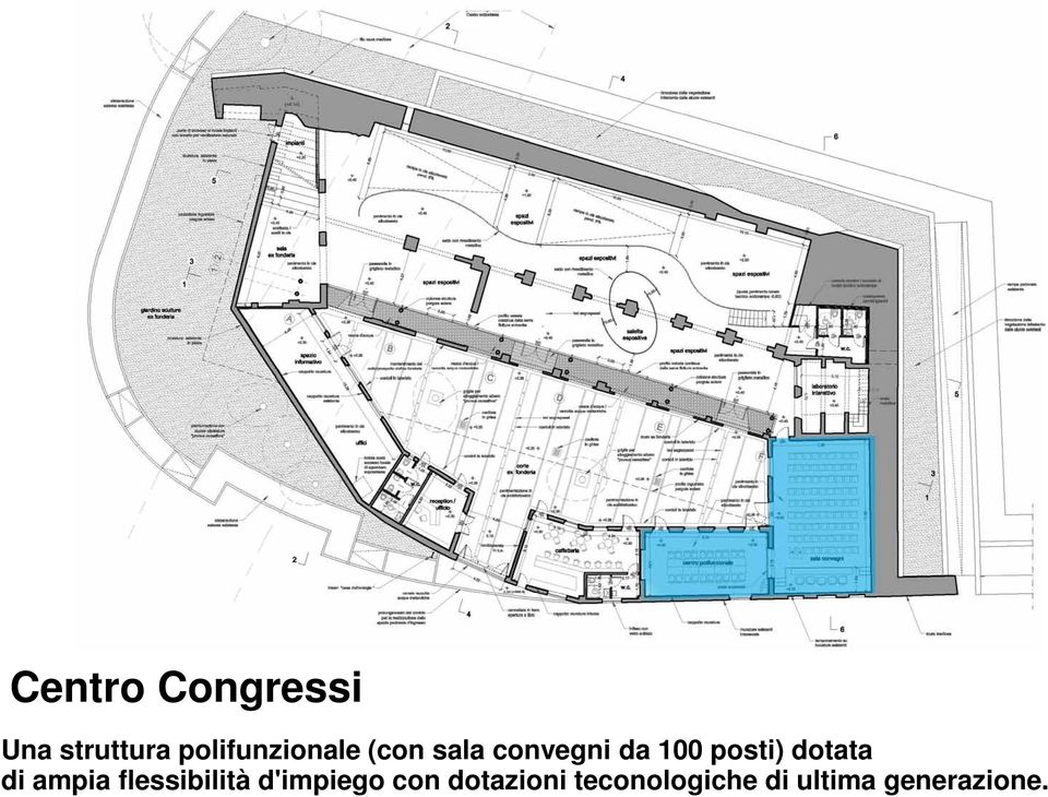 posti) dotata di ampia flessibilità