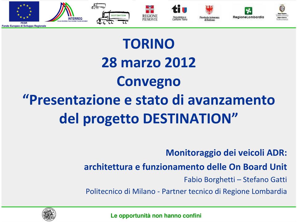 ADR: architettura e funzionamento delle On Board Unit Fabio