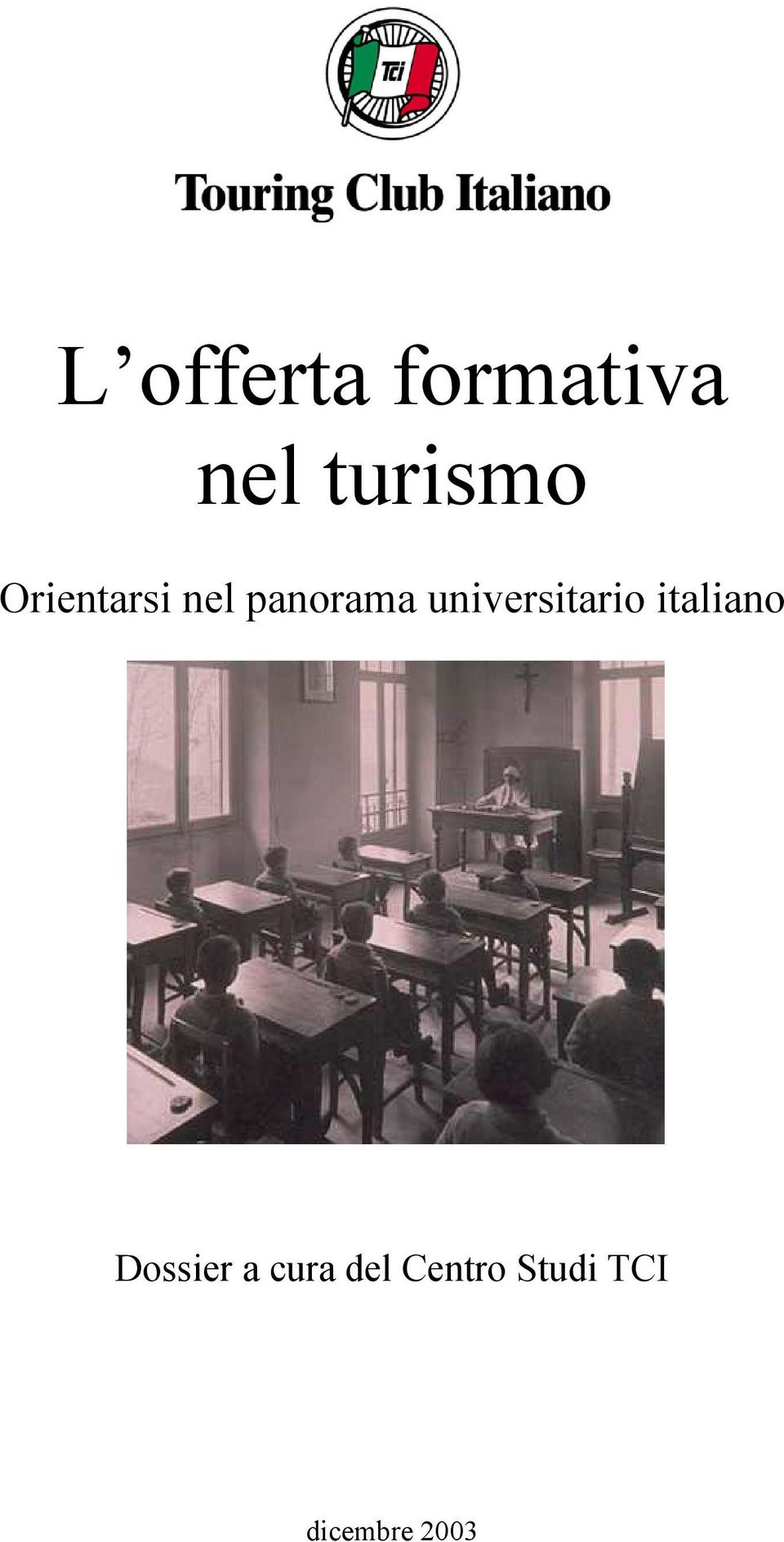 universitario italiano Dossier