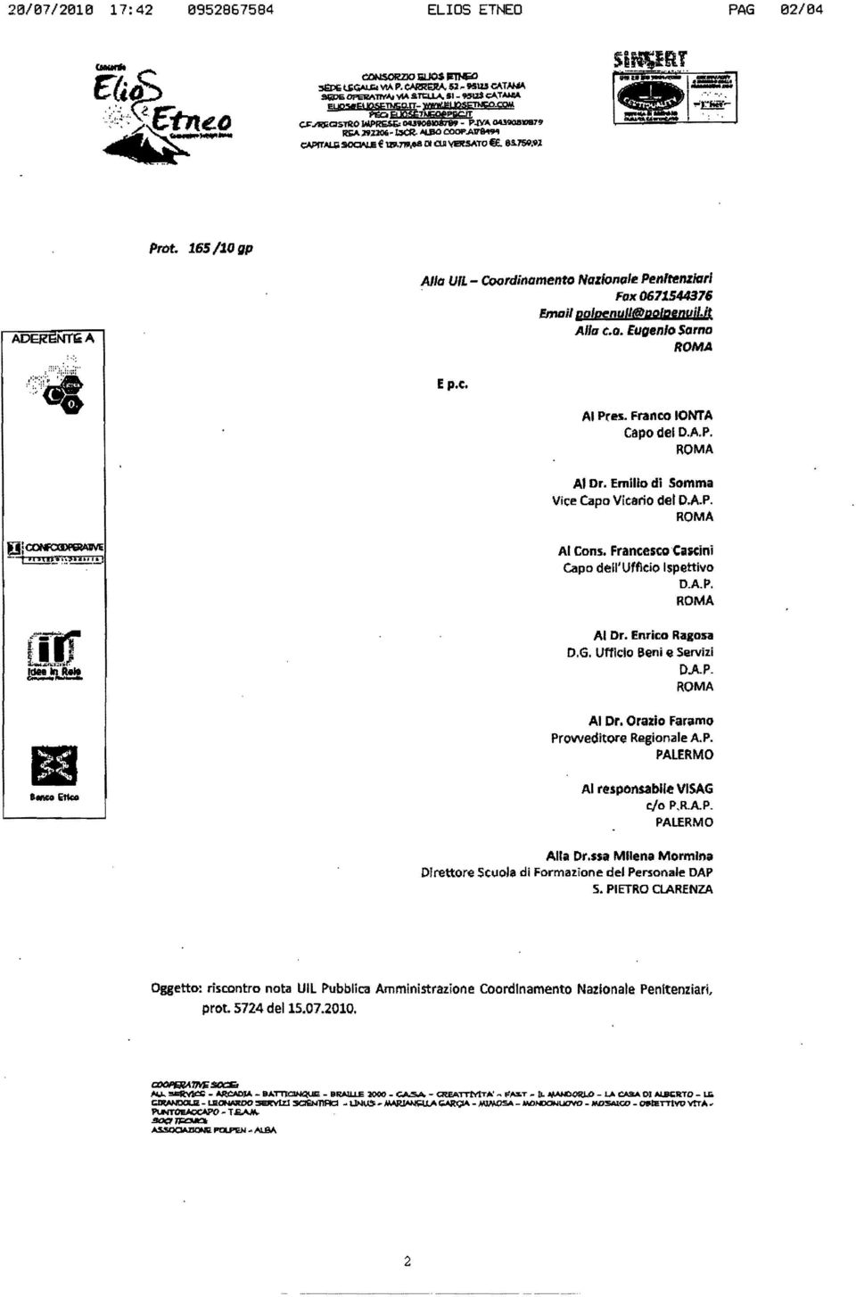 P. PALERMO AI tespol'isablle VISAG c/o P.RAP. PALERMO Alla Dr.ssa Milena Morrnlna DIrettore Scuola di Formazione del Personale DAP S.