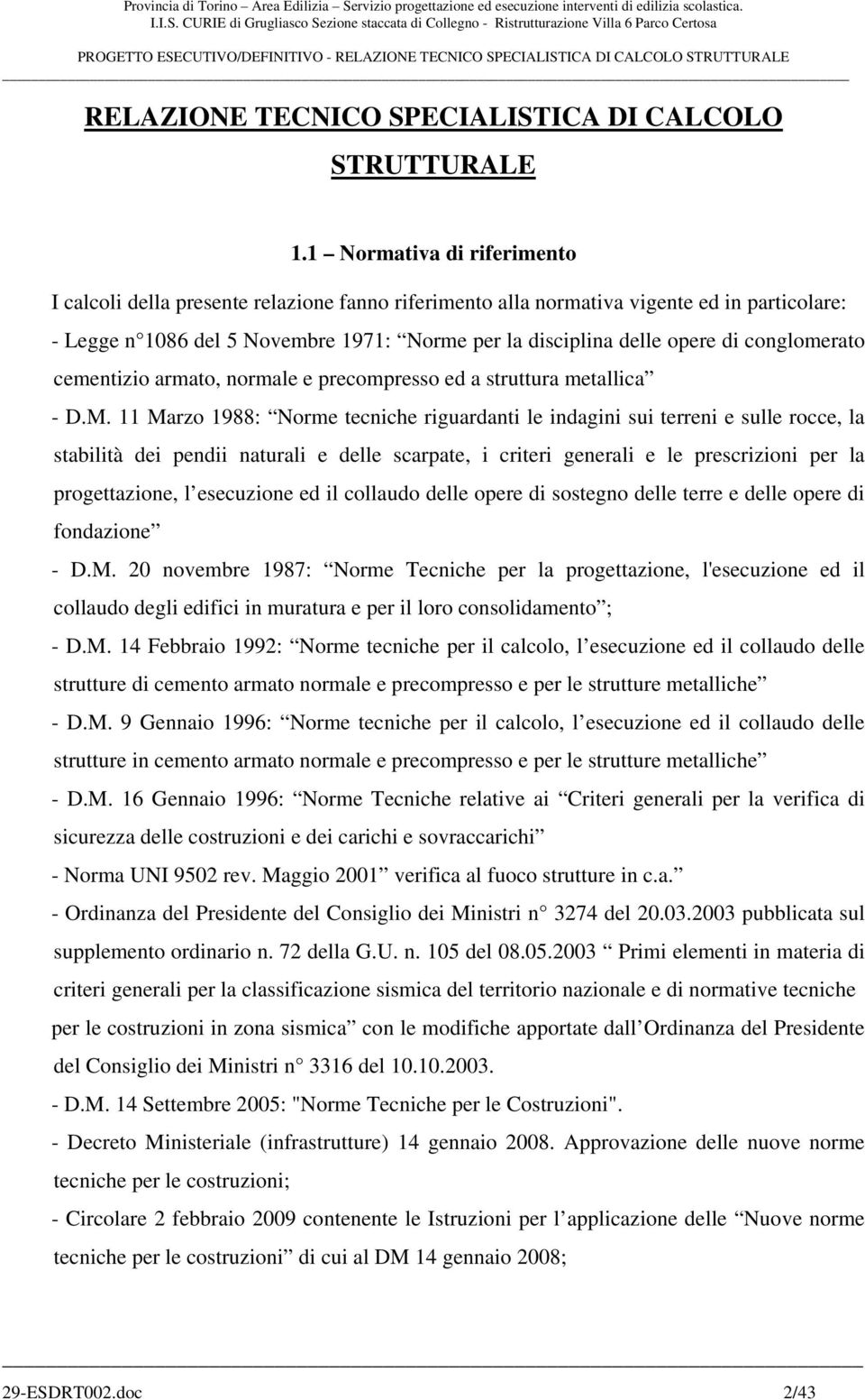 conglomerato cementizio armato, normale e precompresso ed a struttura metallica - D.M.