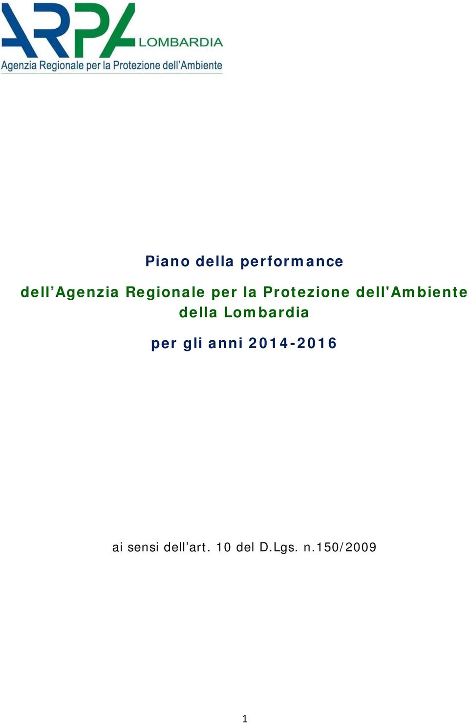 dell'ambiente della Lombardia per gli