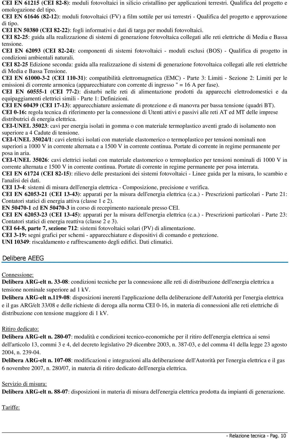 CEI EN 50380 (CEI 82-22): fogli informativi e dati di targa per moduli fotovoltaici.