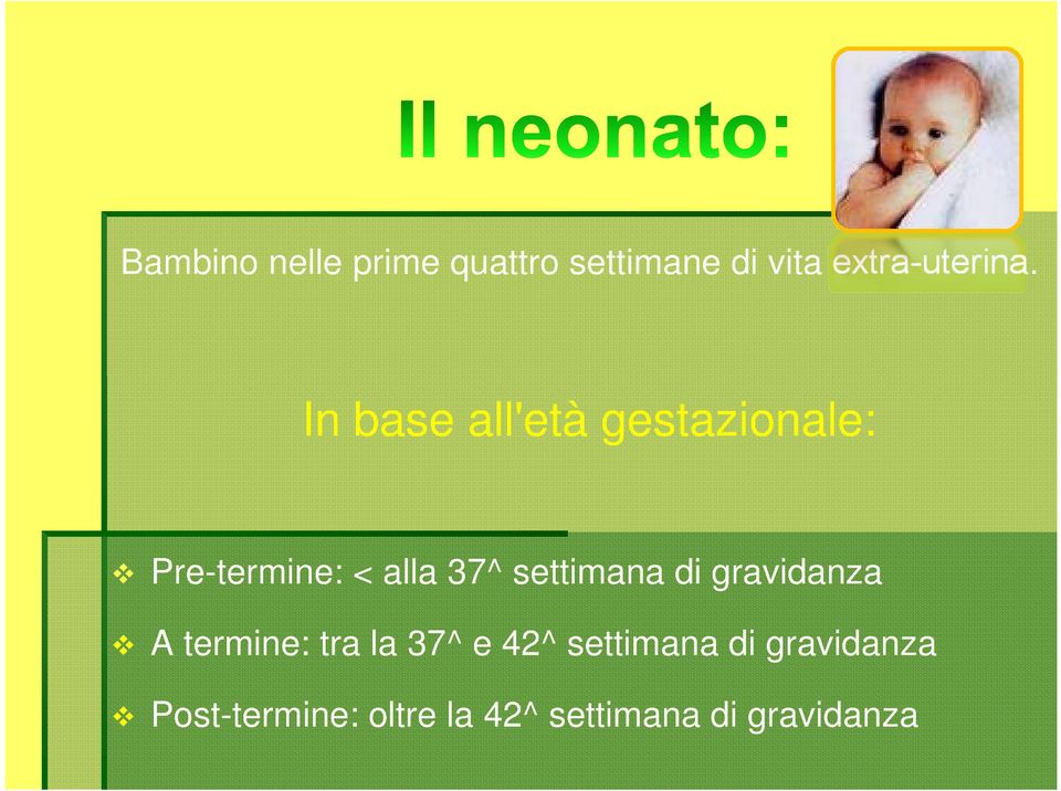 settimana di gravidanza A termine: tra la 37^ e 42^