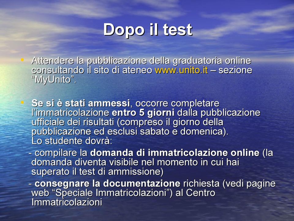 della pubblicazione ed esclusi sabato e domenica).