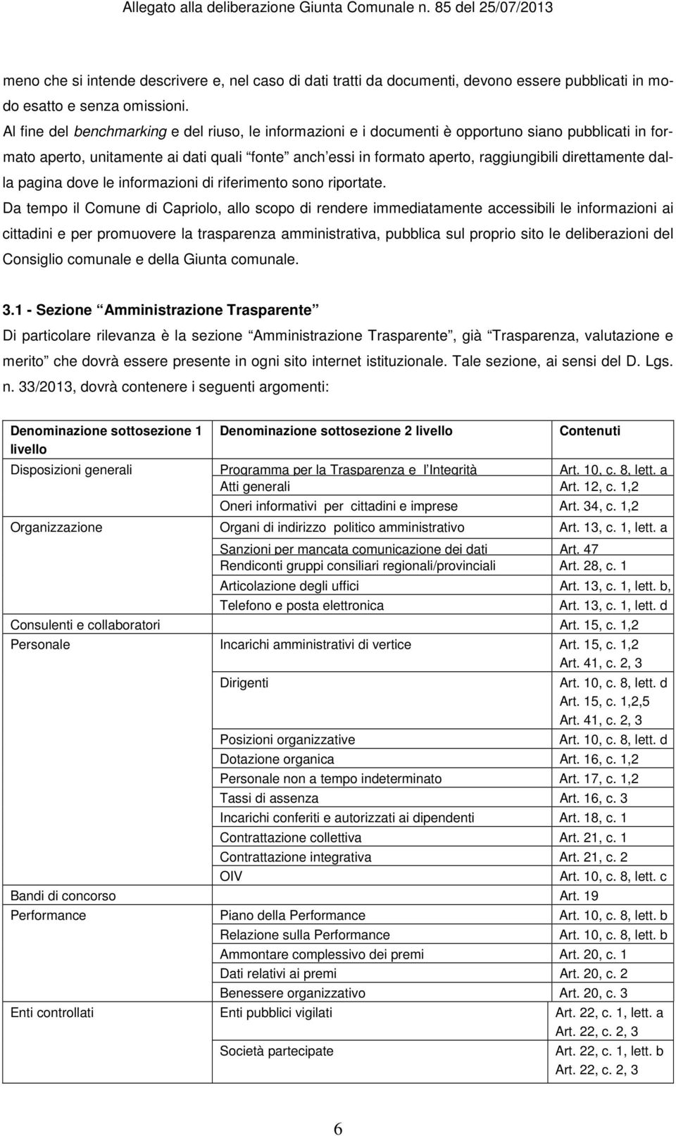 direttamente dalla pagina dove le informazioni di riferimento sono riportate.