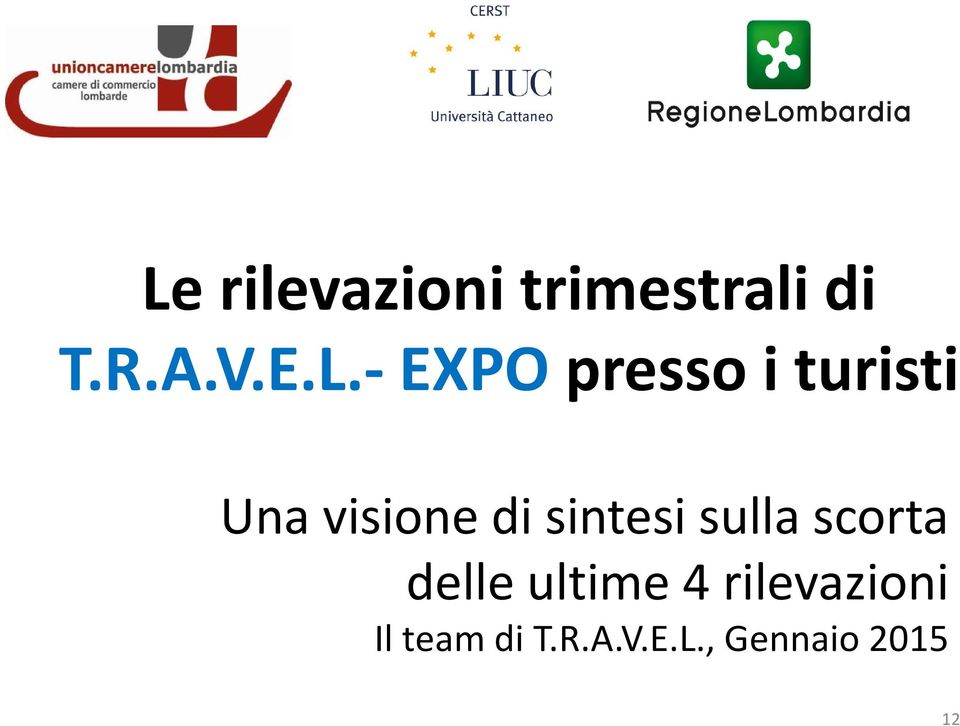 -EXPO presso i turisti Una visione di