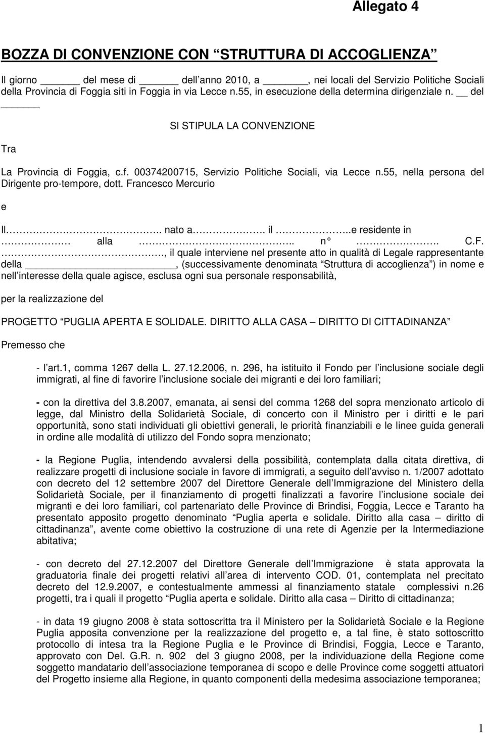 55, nella persona del Dirigente pro-tempore, dott. Fr