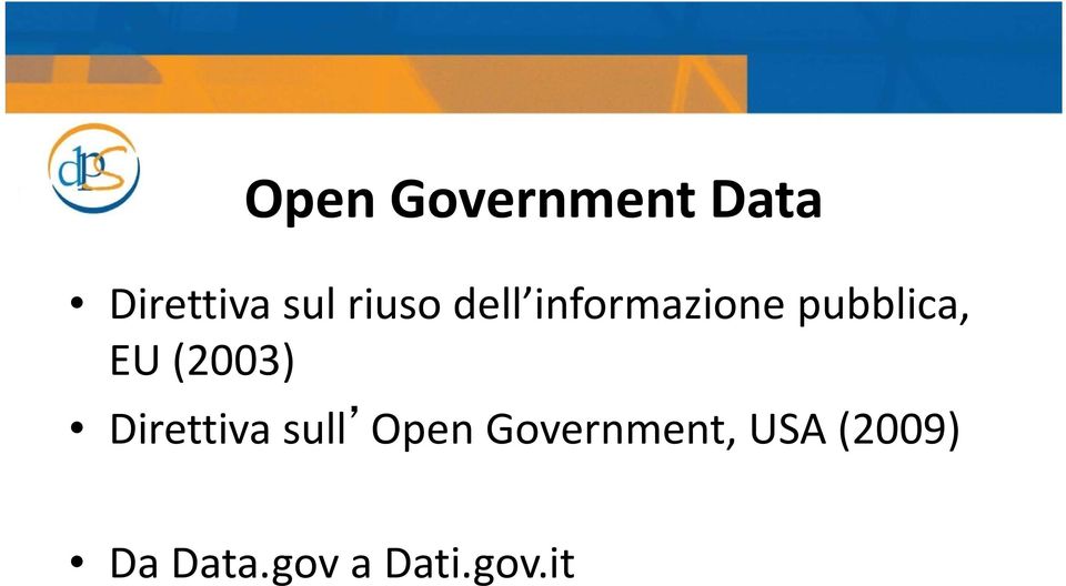 (2003) Direttiva sull Open