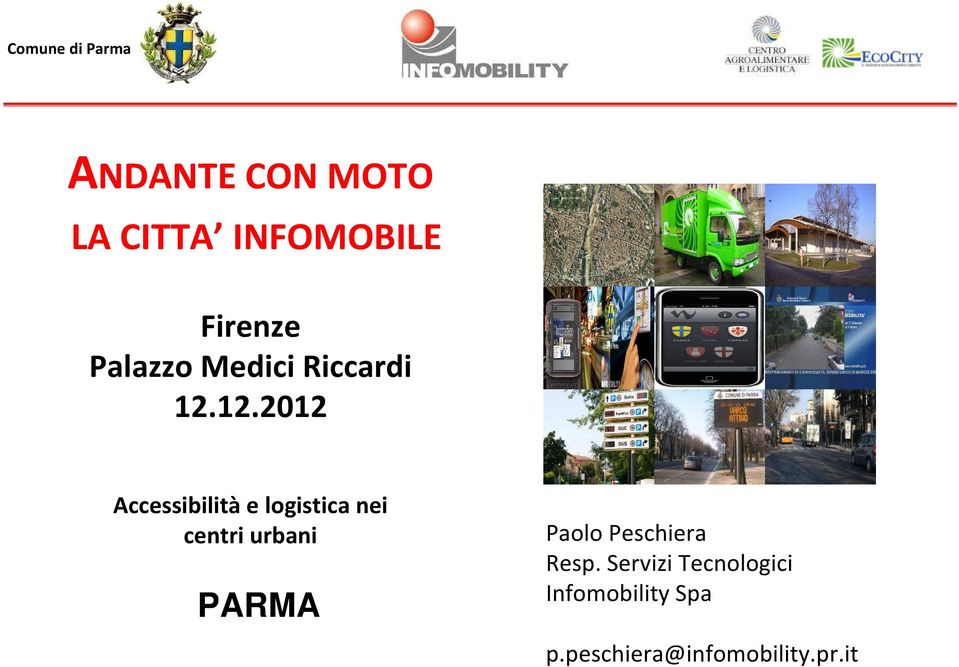 12.2012 Accessibilità e logistica nei centri urbani