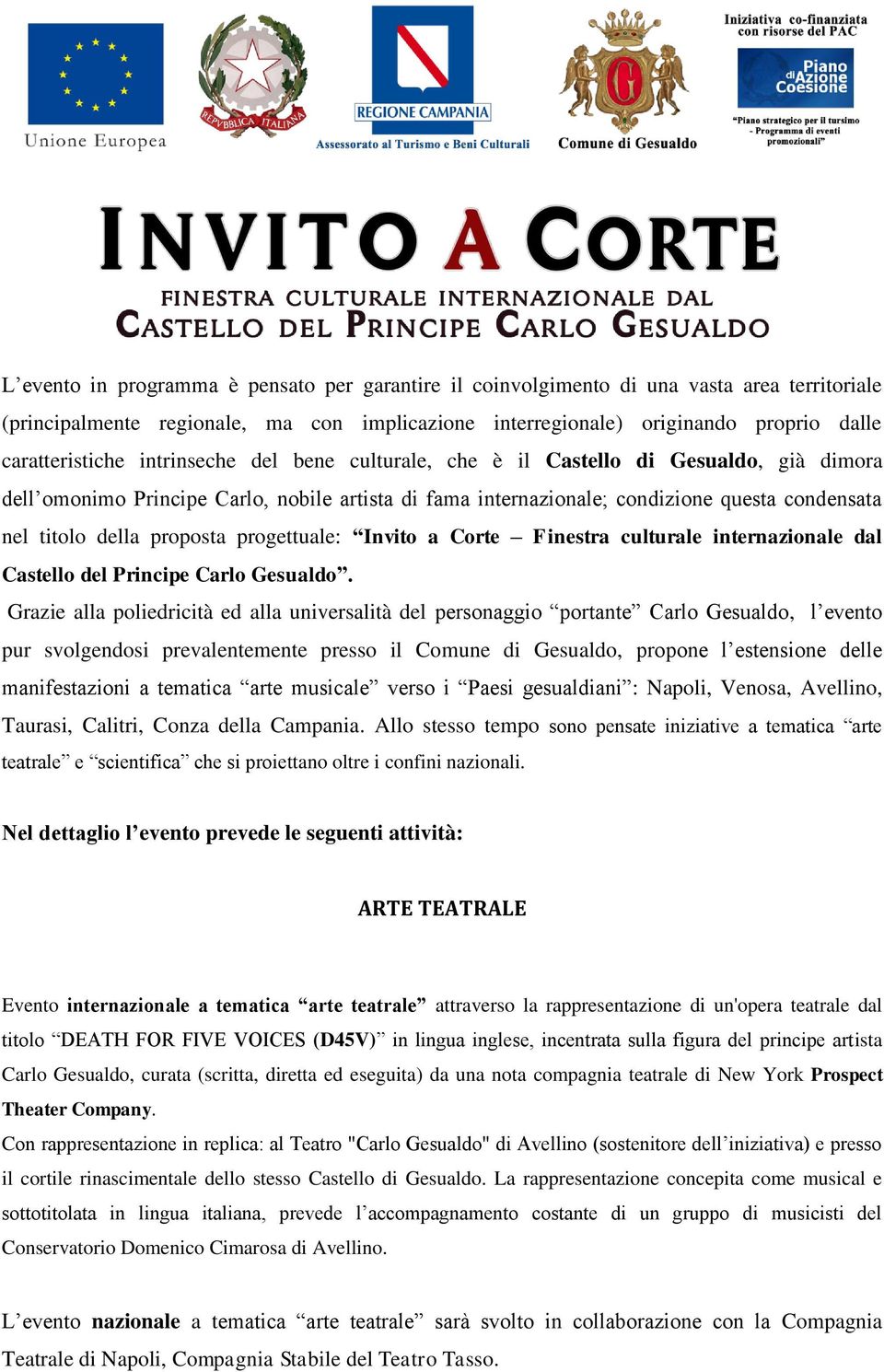 progettuale: Invito a Corte Finestra culturale internazionale dal Castello del Principe Carlo Gesualdo.