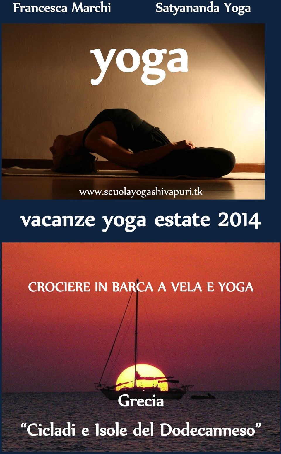 tk vacanze yoga estate 2014 CROCIERE IN