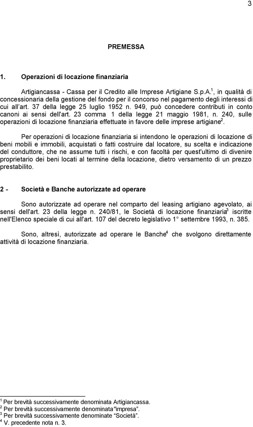 240, sulle operazioni di locazione finanziaria effettuate in favore delle imprese artigiane 2.