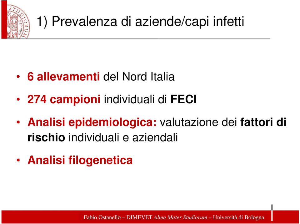 individuali di FECI Analisi epidemiologica: