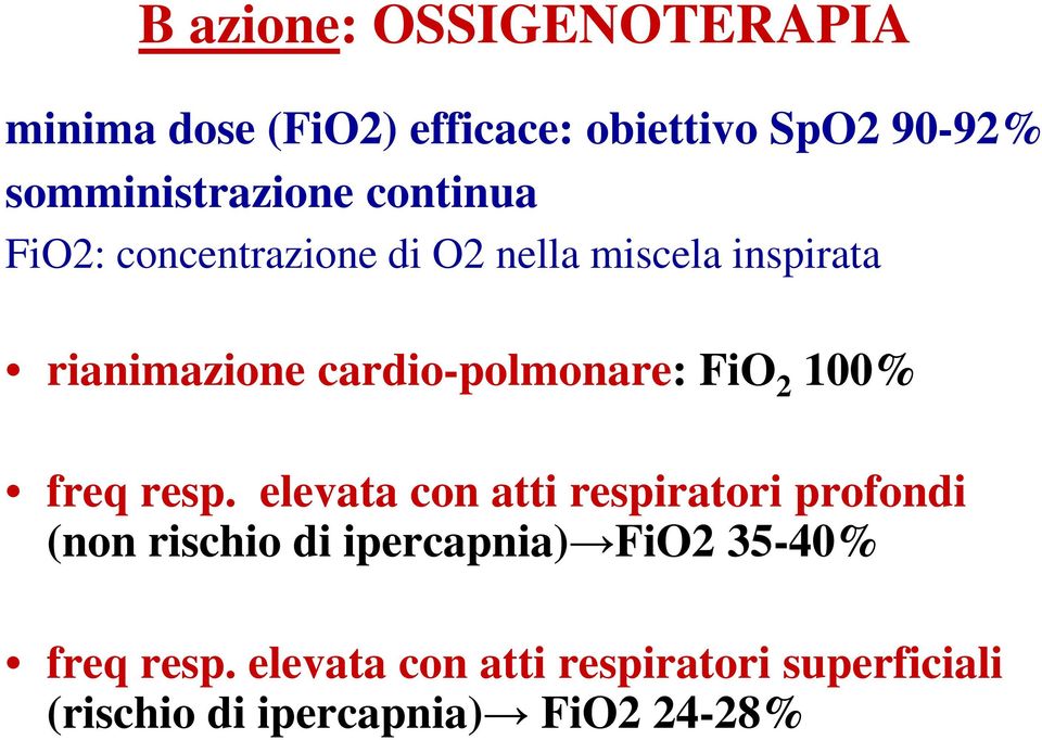 FiO 2 100% freq resp.