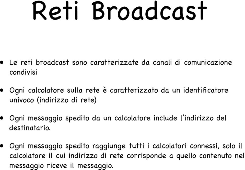 calcolatore include l indirizzo del destinatario.