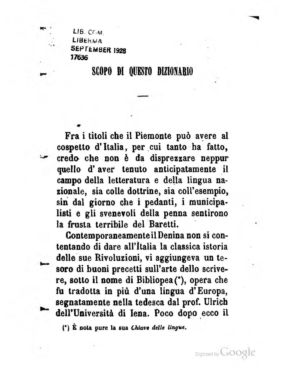 giorno che i pedanti, i municipa* listi e gli svenevoli della penna sentirono la frusta terribile del Baretti.