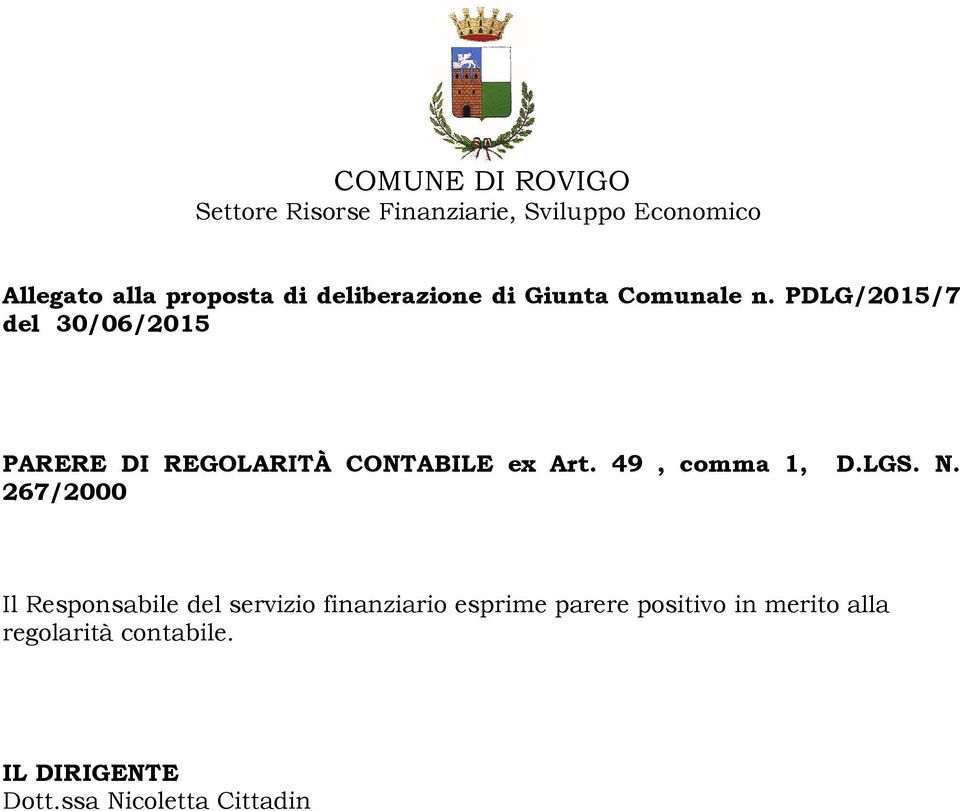 PDLG/2015/7 del 30/06/2015 PARERE DI REGOLARITÀ CONTABILE ex Art. 49, comma 1, D.LGS. N.