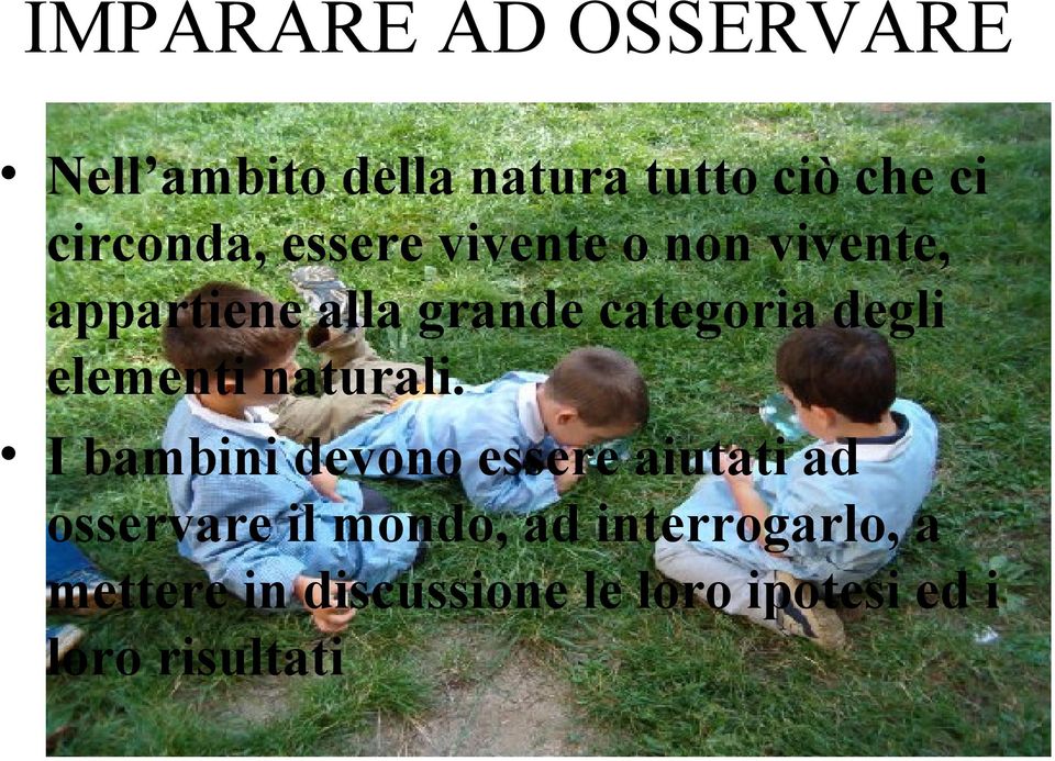 elementi naturali.