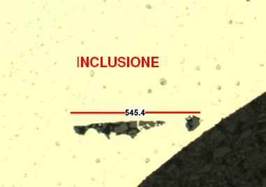 LEAN Inclusione visibile su un campione preparato per analisi metallografica Inclusione visibile all ispezione con liquidi penetranti fluorescenti Riduzione scarto definitivo per INCLUSIONE Nel