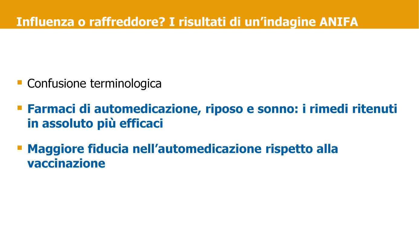 In generale c è ancora molta confusione tra influenza e sindromi respiratorie acute (per esempio raffreddore, tosse) ed è infatti luogo comune parlare di influenza accorpando tutti i sintomi delle