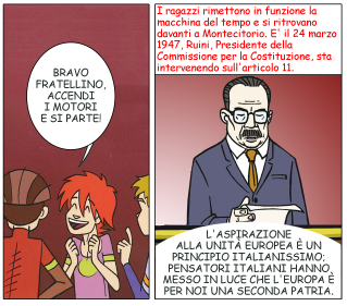 KIKI. Bravo fratellino, accendi i motori e si parte! NARRATORE. I ragazzi rimettono in funzione la macchina del tempo e si ritrovano davanti a Montecitorio.