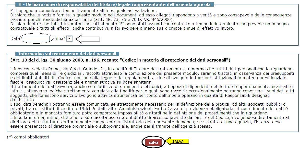 6.6 Quadro H e informativa sul trattamento dei dati personali Quando si è compilata la domanda è necessario inserire la data e firmare la dichiarazione di responsabilità; dopo aver preso visione dell