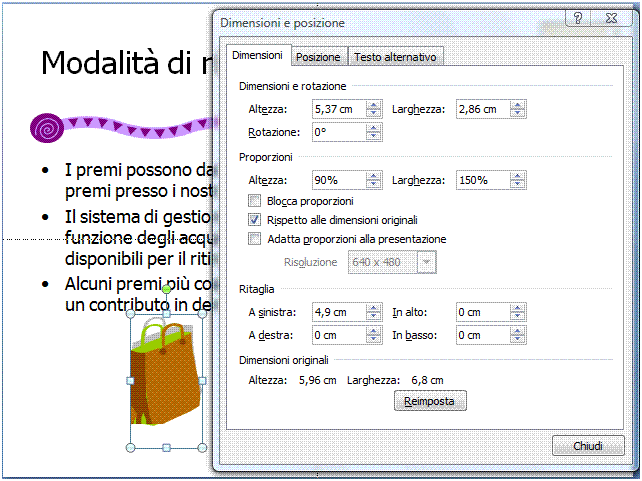 AM6 Strumenti di presentazione livello avanzato 25 Figura 6.20 Finestra di dialogo Dimensioni e posizione scheda Dimensioni. AM6.3.