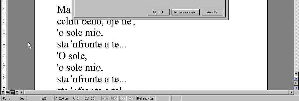 Word: Ricerca e sostituzione testo Questa finestra e le sue funzionalità