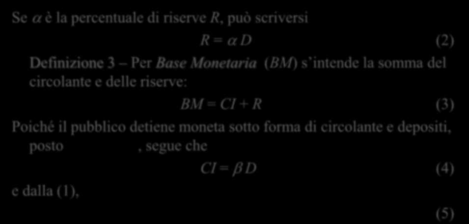 Il controllo della Banca Centrale sull offerta di moneta.