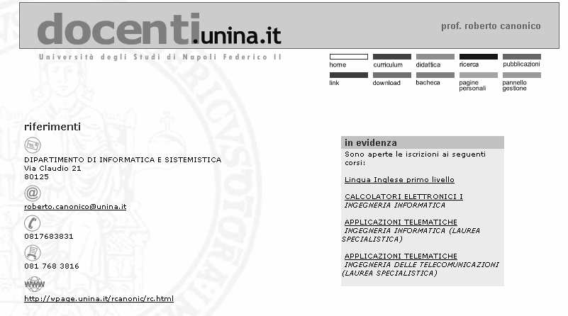 Supporti didattici Sito web ufficiale del docente: http://www.docenti.unina.it/roberto.