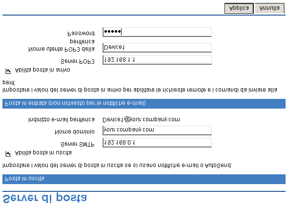 Server di posta Utilizzare la schermata Server di posta per configurare le impostazioni relative ai messaggi e-mail in uscita e in arrivo.