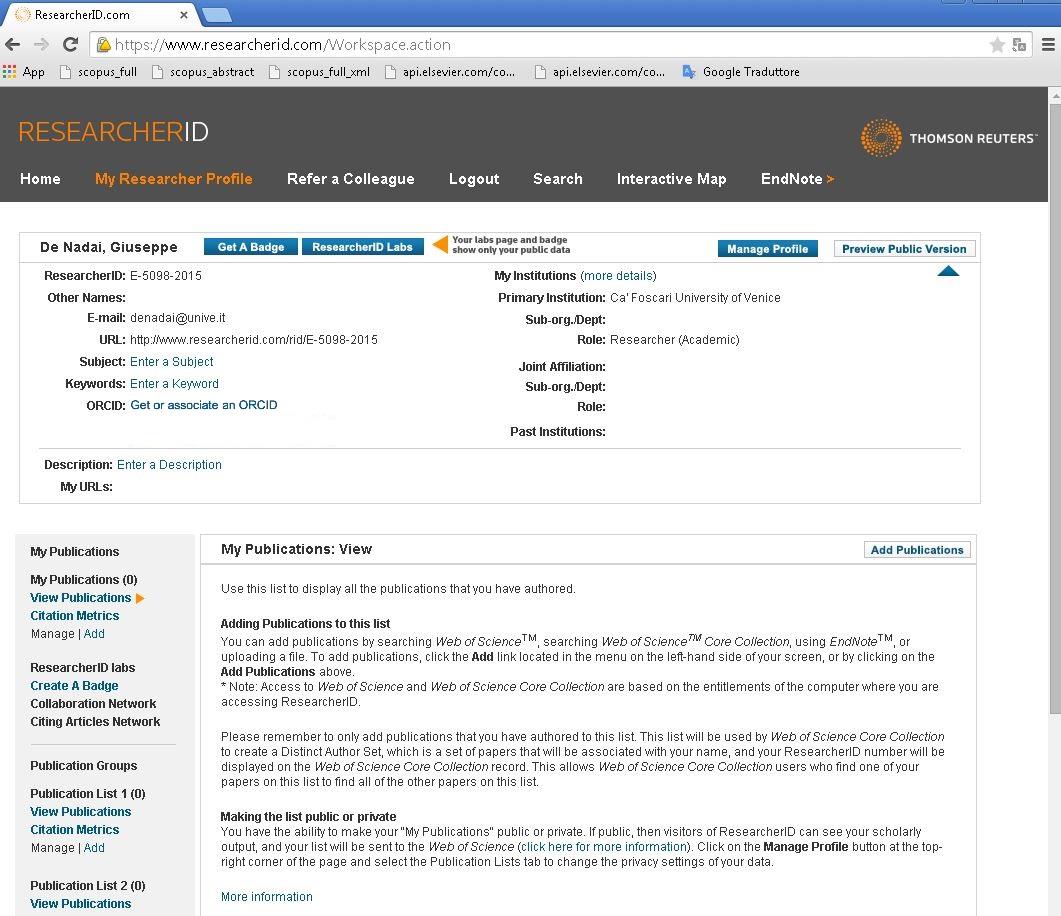 Avvenuta la registrazione si può accedere a ResearcherID nella pagina My Researcher Profile e