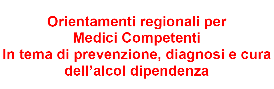 Dall esperienza del Progetto alcol e lavoro sono nati gli Orientamenti applicativi che hanno puntualizzato l