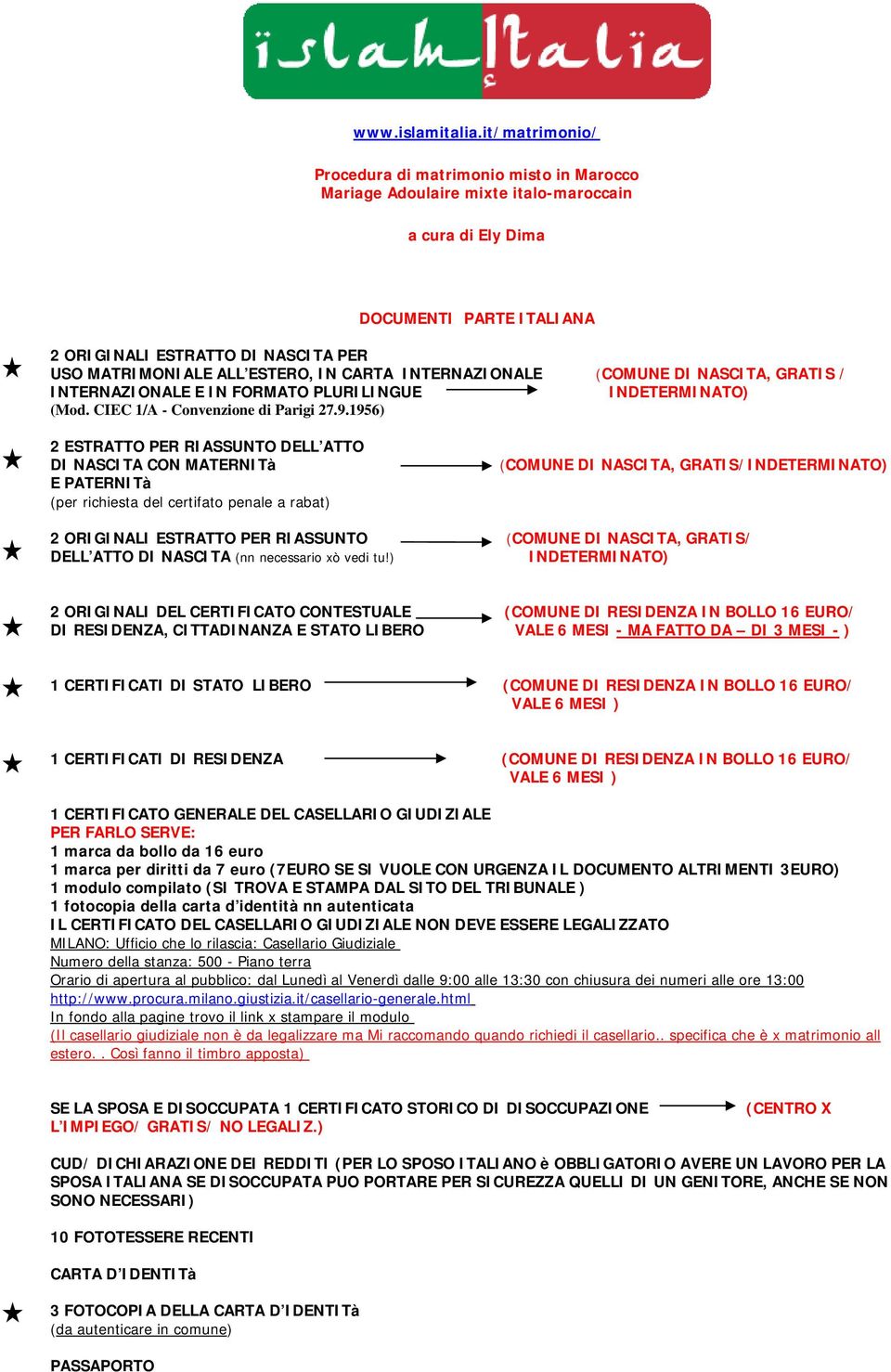 ESTERO, IN CARTA INTERNAZIONALE (COMUNE DI NASCITA, GRATIS / INTERNAZIONALE E IN FORMATO PLURILINGUE INDETERMINATO) (Mod. CIEC 1/A - Convenzione di Parigi 27.9.