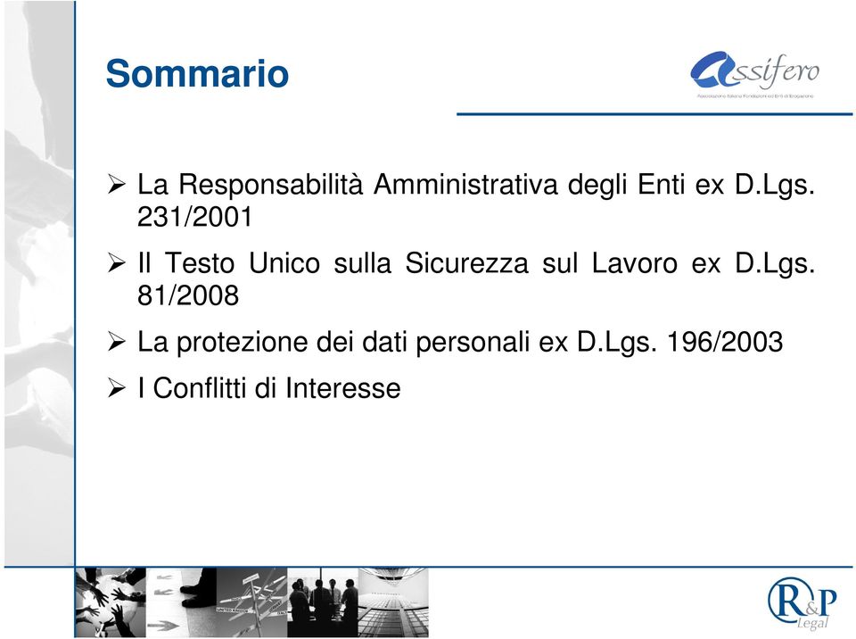 231/2001 Il Testo Unico sulla Sicurezza sul Lavoro