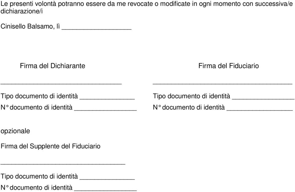 Tipo documento di identità Tipo documento di identità N documento di identità N docum ento di