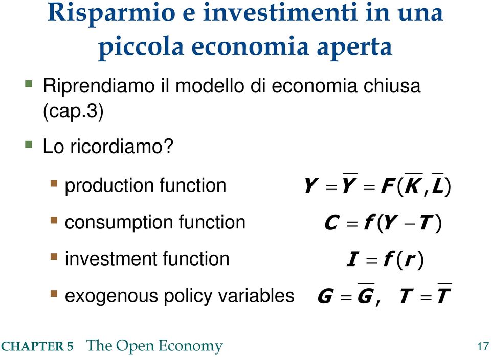 production function consumption function investment function