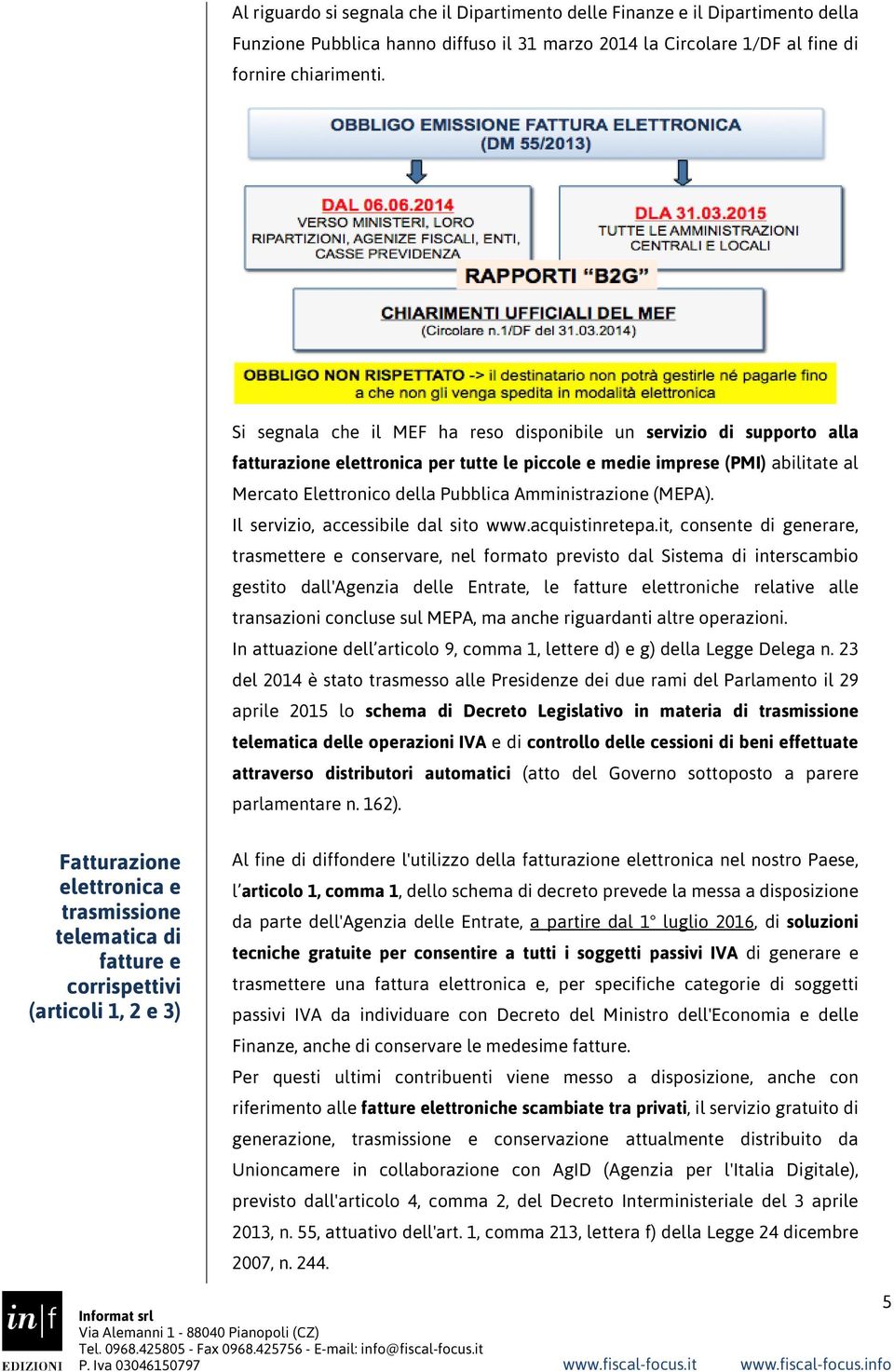 Amministrazione (MEPA). Il servizio, accessibile dal sito www.acquistinretepa.