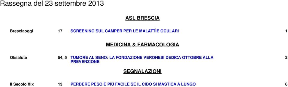 LA FONDAZIONE VERONESI DEDICA OTTOBRE ALLA PREVENZIONE 2 SEGNALAZIONI