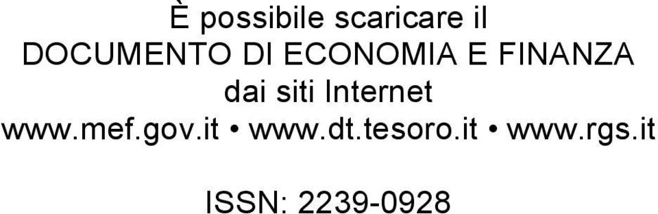 dai siti Internet www.mef.gov.