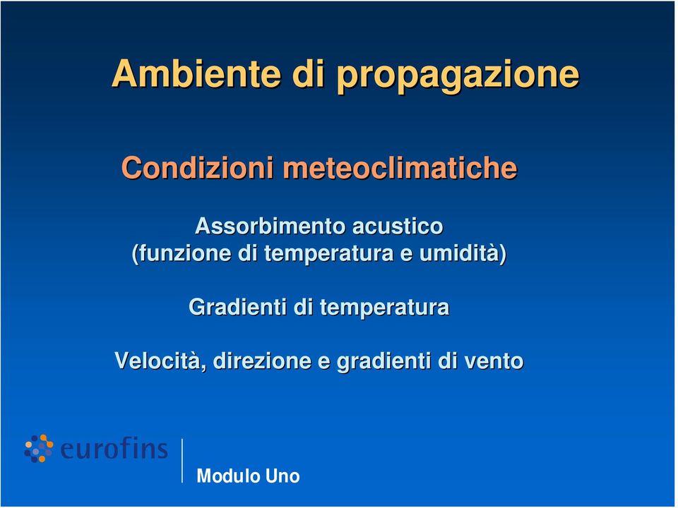 (funzione di temperatura e umidità)