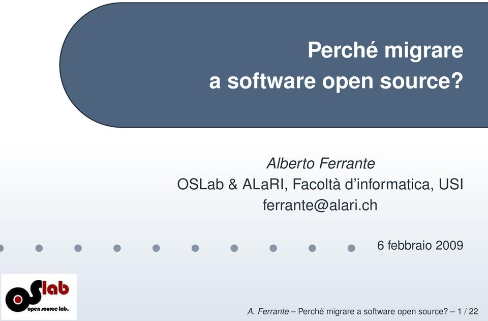 informatica, USI ferrante@alari.