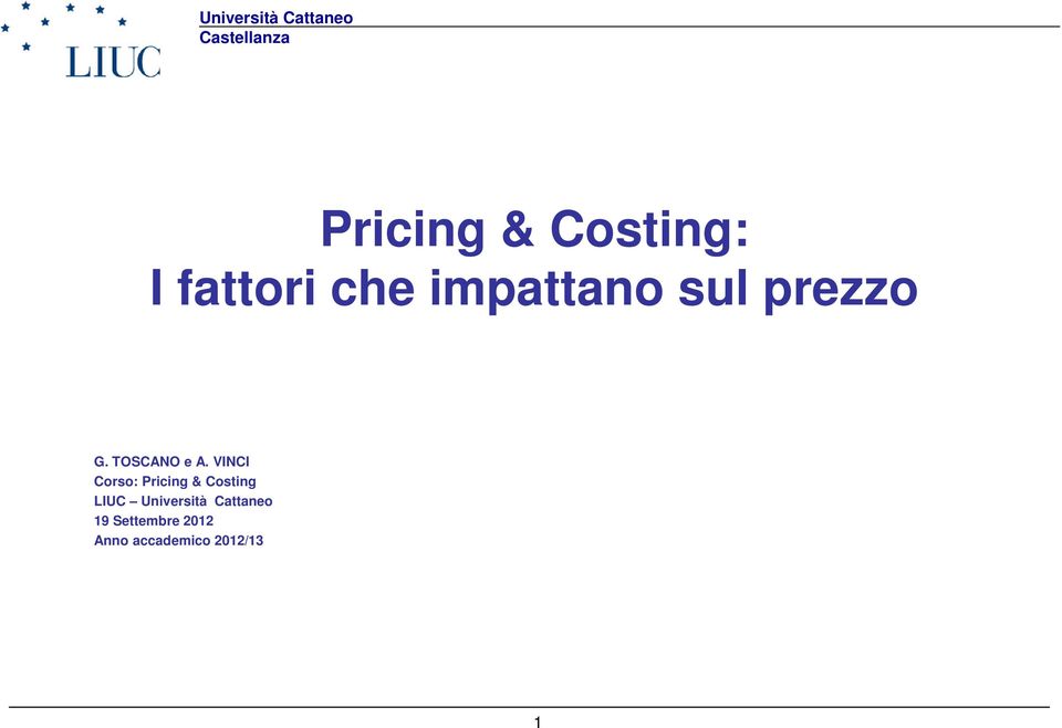 VINCI Corso: Pricing & Costing LIUC